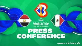 Egypt v Mexico - Press Conference | FIBA Basketball World Cup 2023