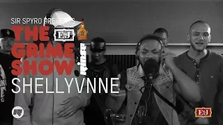 Grime Show: Shellyvnne