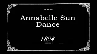 Annabelle Sun Dance (1894)