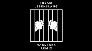 TREAM - LEBENSLANG (deMusiax Hardtekk Remix)