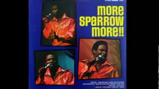 Mighty Sparrow-Jean & Dinah-The Lizard-Melda-Drunk & Disorderly (Medley)