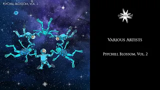 Various Artists - Psychill Blossom Vol. 2