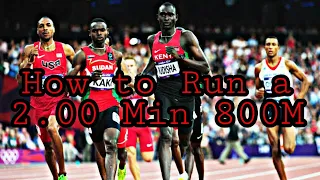 How to Run a 2 Min 800M in one week workout?