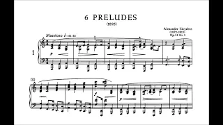 Alexander Scriabin - 6 Preludes, Op. 13