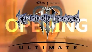 Kingdom Hearts III Opening with Lifelight