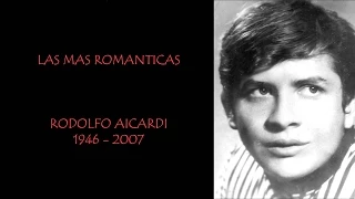 Rodolfo Aicardi 'Las Más Romanticas'
