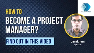 How to become a Project Manager? | Techcanvass | Project Management