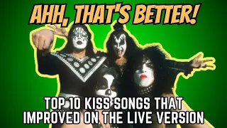 Top Ten KISS Songs that Improved on the Live Version