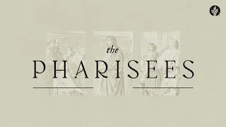 156. The Pharisees | Week 2 | Discover the Word Podcast | @Our Daily Bread