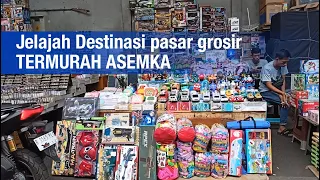 JELAJAH PASAR ASEMKA, PUSAT GROSIR & ECERAN AKSESORIS, SOUVENIR, MAINAN MURAH