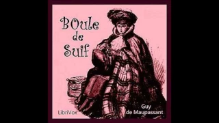 Boule de Suif Ball Of Fat version 2 by Guy de Maupassant #audiobook
