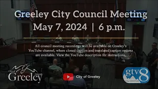 Greeley City Council Meeting - May 5, 2024