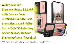 Unbox: Samsung Galaxy S22 5G Wallet Case with Camera Cover & Kickstand, Slide Lens Protection & Ring