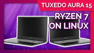 This Ryzen 7 laptop is a lightweight beast! TUXEDO AURA 15 Review