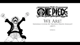 We Are! (One Piece) Swedish Cover