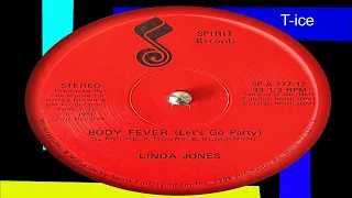 Linda Jones - Body Fever (Let's Go Party) (Spirit Records SP-A-777-12)