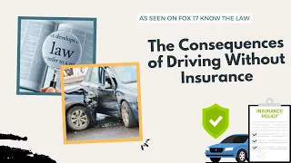 The Consequences of Driving Without Insurance
