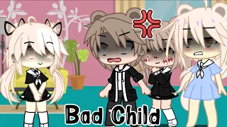 ✨💔Bad Child💔✨//GCMV//gacha club indonesia//by : Zhra_Gcha