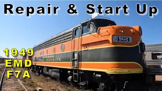 Diesel Locomotive Repair and Startup - 1949 EMD F7A - Topper Machine