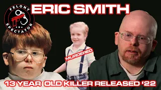 Eric Smith - A 13 year old killer RELEASED - This is the story