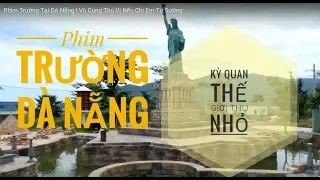 Phim Trường Tại Đà Nẵng l Địa Điểm Đẹp Để Chụp Ảnh Cưới