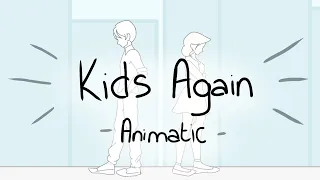 Kids Again (O.C. Animatic)