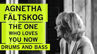 Agnetha Fältskog (ABBA) - The One Who Loves You Now (Drums and Bass - A+ Version)