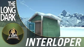 Let's Play The Long Dark Interloper - 106 - Survivor