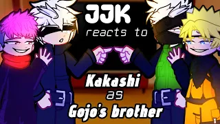 Jujitsu Kaisen reacts to Kakashi as Gojo BROTHER ❤️🙏Gacha JJk reacts to Naruto