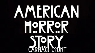 American Horror Story - Murder House (2011) Carnage Count