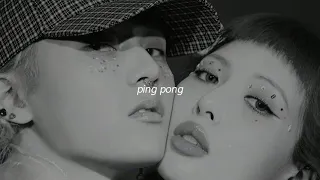 hyuna & dawn - ping pong // slowed + reverb