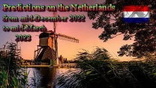 Prediction on the Netherlands from mid-December 2022 to mid-March 2023 - Crystal Ball and Tarot.