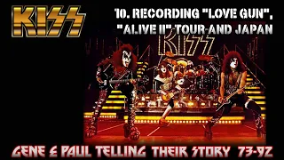 Part 10, KISS - Recording "Love Gun", Alive II Tour and Japan