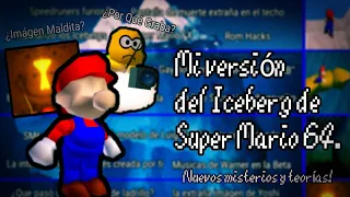 Mi Versión del Iceberg de Super Mario 64.