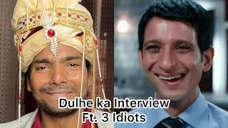 Dulhe Ka Interview 😂 || 3 Idiots Spoof || Ankush Kumar