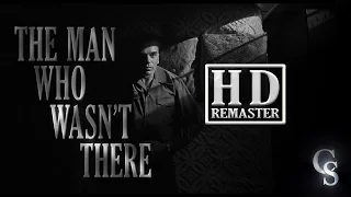 The Man Who Wasn't There Theatrical Trailer HD Re-creation