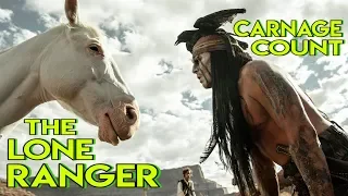 The Lone Ranger (2013) Carnage Count