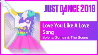 Just Dance 2019 (Unlimited): Love You Like A Love Song