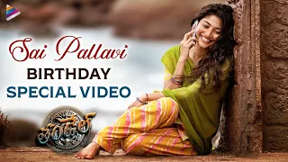 Sai Pallavi Birthday Special Video | THANDEL Telugu Movie | Naga Chaitanya | Chandu Mondeti | TFN