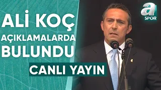 Fenerbahçe Başkanı Ali Koç, Olağanüstü Genel Kurulu’nda Açıklamalarda Bulundu / A Spor / 02.04.2024