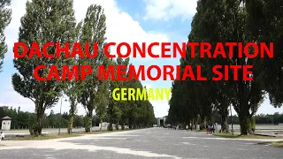 Dachau Concentration Camp Memorial Site (Germany): Cinematic Vlog, Tips, & Commentary [HD]