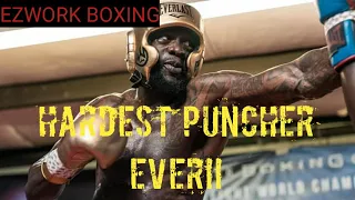 IS DEONTAY WILDER THE HARDEST HEAVYWEIGHT  PUNCHER EVER???