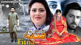 Fitna | New Pashto Drama 2023 | Pashto Tele Film Fitna | Naik Khan, Sajna & Kiran