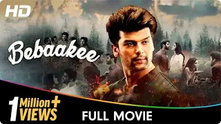 Bebaakee - Full Web Series - Kushal Tandon, Ishaan Dhawan, Indraneel Bhattacharya