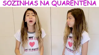 SOZINHAS NA QUARENTENA