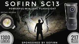 Sofirn SC13 - Powerful Mini EDC Flashlight, 1300 lumens, 217 meters
