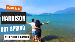 Explore the Charms of Harrison Hot Springs, Canada 🇨🇦 | Ultimate Travel Guide