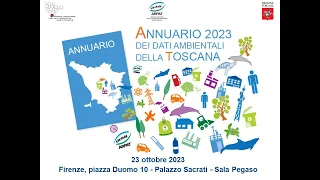 Presentazione dell'Annuario dei dati ambientali 2023 - Firenze, 23/10/2023