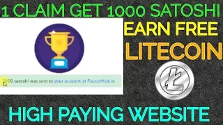Free Litecoin Faucet Instant payment|Live Proof 1000 Satoshi In One claim|High Paying Faucet|2017-18