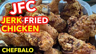 JERK FRIED CHICKEN [JFC] The best fried chicken recipe!